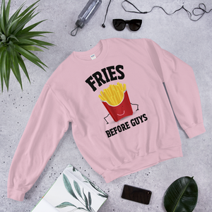 FRIES BEFORE GUYS Sweatshirt